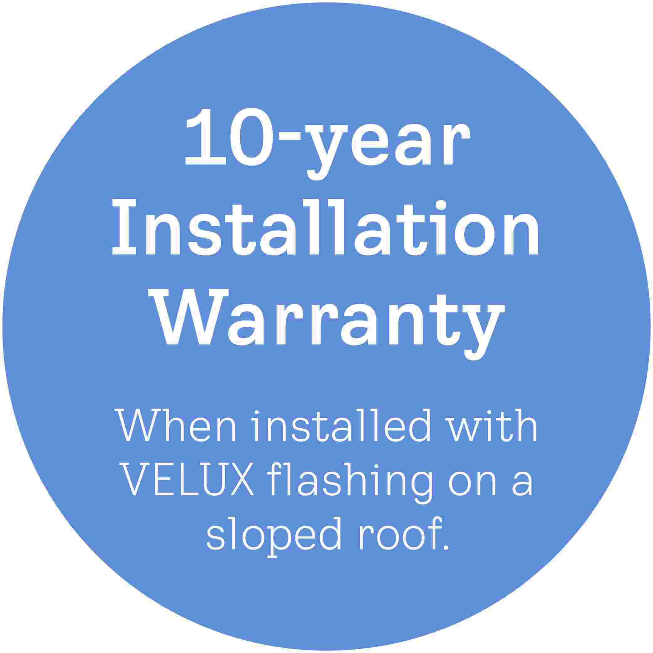 10-Year VELUX Installation warranty 